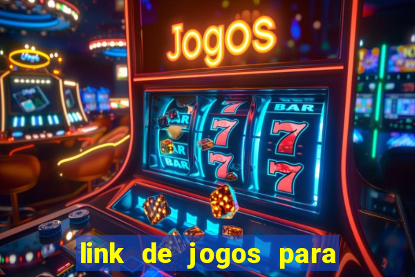 link de jogos para ganhar dinheiro